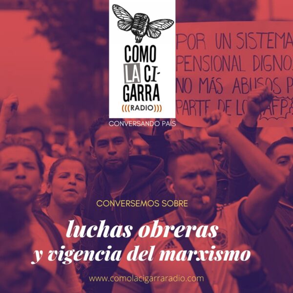 P4_Luchas obreras a 200 años de Marx