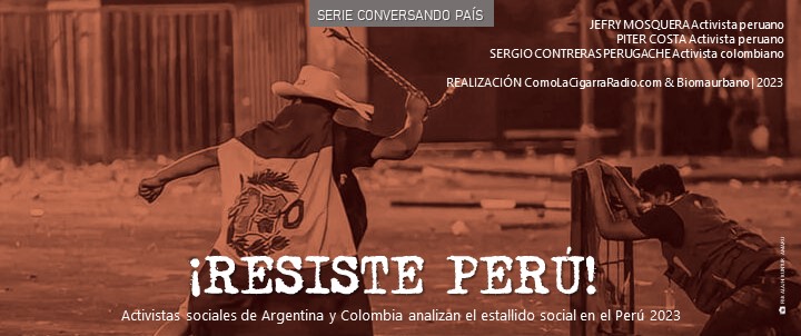 ESTALLIDO SOCIAL PERÚ_Serie Conversando País_enero2023web