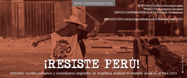 ESTALLIDO SOCIAL PERÚ_Serie Conversando País_enero2023web